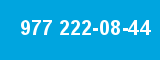 977 222-08-44